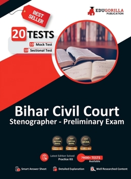 Paperback Bihar Civil Court Stenographer Preliminary Exam 10 Full-length Mock Tests + 10 Sectional Tests (1000+ Solved Questions) Free Access to Online Tests Book