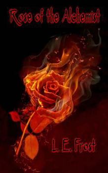 Paperback Rose of the Alchemist Book