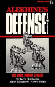 Paperback Alekhine's Defense as White, Four Pawns Attack Book