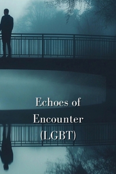 Paperback Echoes of Encounter Book