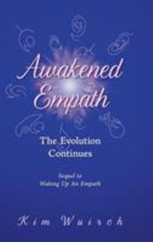 Hardcover Awakened Empath: The Evolution Continues Book