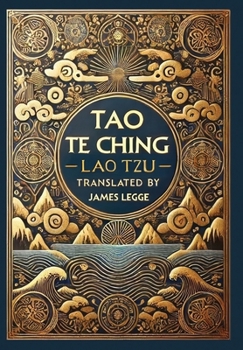 Hardcover Tao Te Ching (Collector's Edition) (Laminated Hardback with Jacket) Book