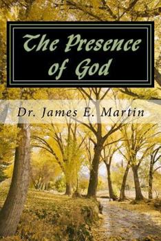 Paperback The Presence of God: ...and Lo, I Am with You Always... Book
