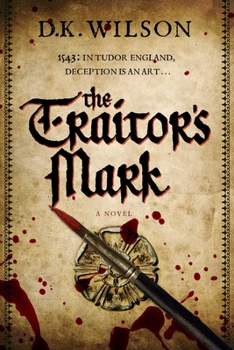 The Traitor’s Mark - Book #2 of the Thomas Treviot