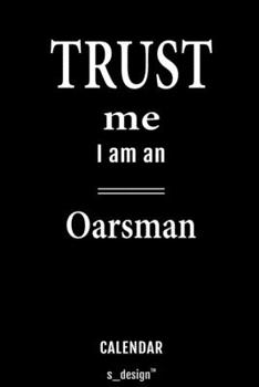 Calendar for Oarsmen / Oarsman: Everlasting Calendar / Diary / Journal (365 Days / 3 Days per Page) for notes, journal writing, event planner, quotes & personal memories