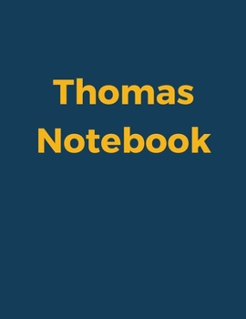 Paperback Thomas Notebook: Blue Navy Cover, College Ruled, 100 Sheets, 8.5" x 11" (Letter Size), White Paper Book