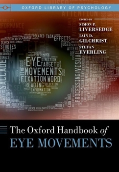 Paperback Oxford Handbook of Eye Movements Book