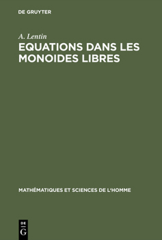 Hardcover Equations dans les monoides libres [German] Book