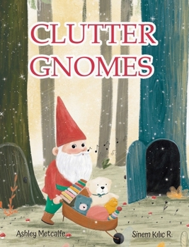 Hardcover Clutter Gnomes Book