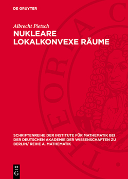 Hardcover Nukleare Lokalkonvexe Räume [German] Book