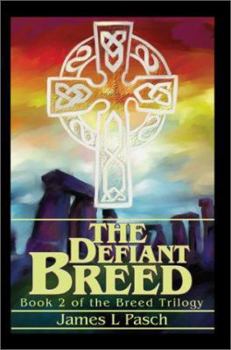 Paperback The Defiant Breed: Book 2 of the Breed Trilogy Book