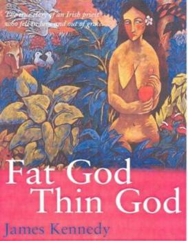 Hardcover Fat God, Thin God Book