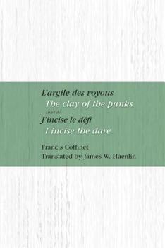 Paperback L'Argile Des Voyous: J'Incise Le Defi Book