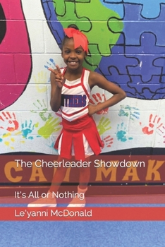 Paperback The Cheerleader Showdown: It's All or Nothing Book