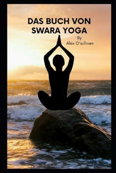 Paperback Das Buch Von Swara Yoga [German] Book