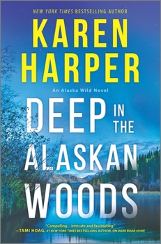 Hardcover Deep in the Alaskan Woods Book