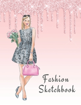 Fashion Sketchbook: The Book for Sketching Your Artistic Fashion Design Ideas. Including 2 Women Line Shapes (Silhouettes) to Help You Sketch. Draw Your Inspiration and Passion. 122 pages