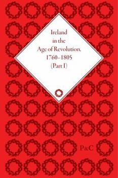 Unknown Binding Ireland in the Age of Revolution, 1760-1805 Book