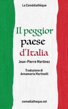 Il peggior paese d’Italia (Italian Edition)