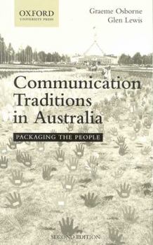 Paperback Communication Traditions in Australia: Packaging the People Book