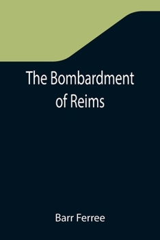 Paperback The Bombardment of Reims Book
