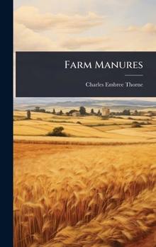 Hardcover Farm Manures Book