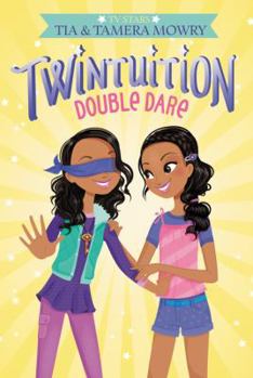 Twintuition: Double Dare - Book #3 of the Twintuition