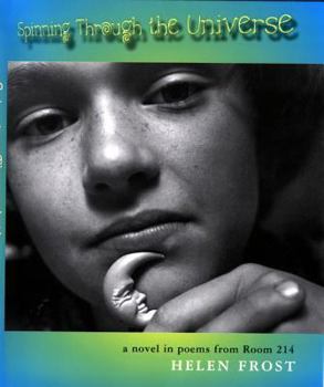 Hardcover Spinning Through the Universe: A Novel in Poems from Room 214 Book