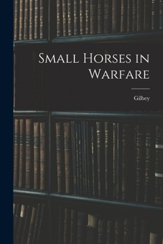 Paperback Small Horses in Warfare Book