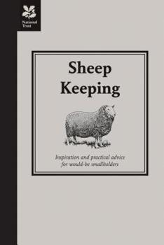 Hardcover Sheep Keeping: Inspiration and Practical Advice for Would-Be Smallholders Book