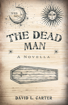 Paperback The Dead Man: A Novella Book