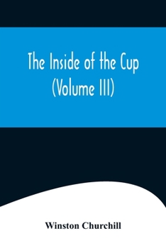 Paperback The Inside of the Cup (Volume III) Book