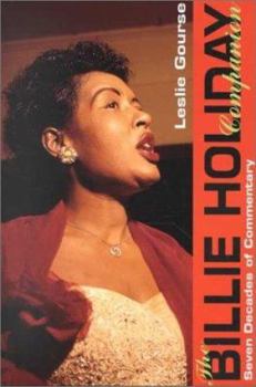 Paperback The Billie Holiday Companion: Seven Decades of Commentary Book