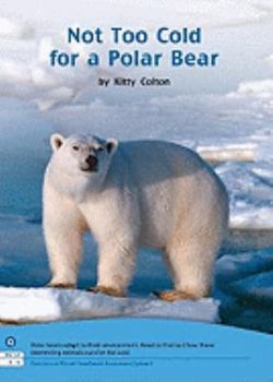 Paperback BM 2 LITTLE BOOK: NOT TOO COLD FOR POLAR Book