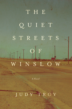 Paperback The Quiet Streets of Winslow Book