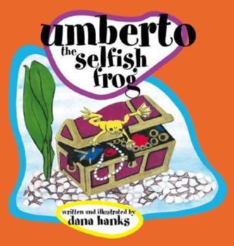 Paperback Umberto the Selfish Frog Book