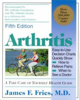 Paperback Arthritis: A Take Care of Yourself Health Guide Book