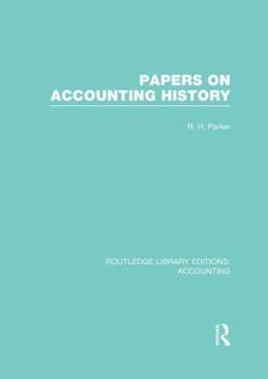 Paperback Papers on Accounting History (RLE Accounting) Book
