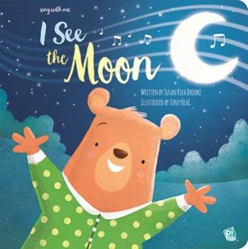 Hardcover I See the Moon: Sing with Me Book