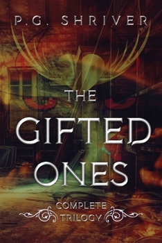 Paperback The Gifted Ones Trilogy: A Teen Superhero Sci Fi Collection Book