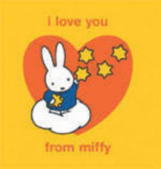 Hardcover I Love You from Miffy Book