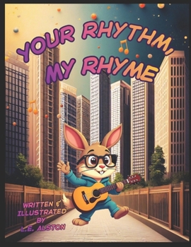 Your Rhythm, My Rhyme