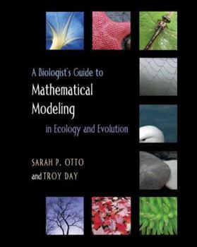 Hardcover A Biologist's Guide to Mathematical Modeling in Ecology and Evolution Book