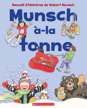 Hardcover Munsch-À-La-Tonne [French] Book