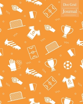 Paperback Dot Grid Journal: Notebook Planner with Football Themed Cover Design Book