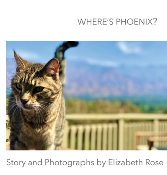 Hardcover Where's Phoenix? Book