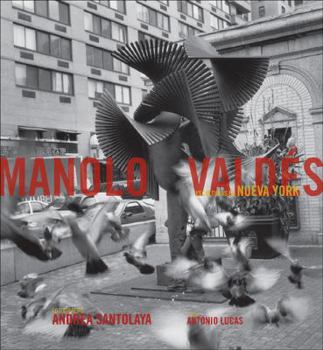 Hardcover Manolo Valdes in New York Book