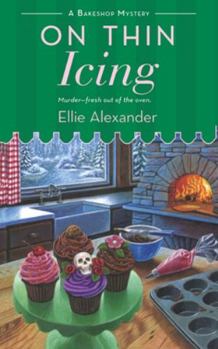 On Thin Icing - Book #3 of the A Bakeshop Mystery