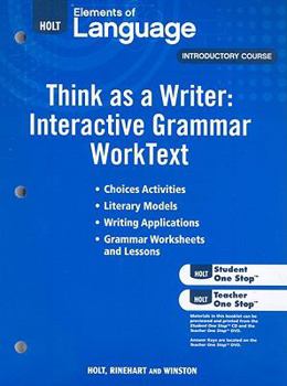 Paperback Elements of Language: Think as a Writer Interactive Writing Worktext Book