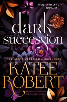 Paperback Dark Succession (Previously Published as the Marriage Contract) Book